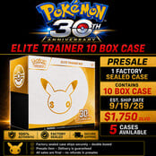 PRESALE POKEMON 30TH CELEBRATIONS ELITE TRAINER BOX ETB CASE OF 10