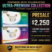 PRESALE POKEMON 30TH CELEBRATION ULTRA-PREMIUM COLLECTION FACTORY CASE OF 4 UPCs