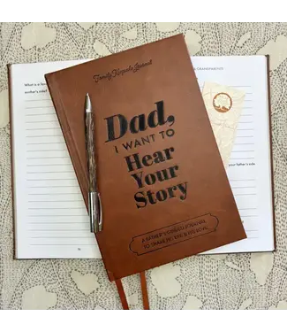 Dad, I Want to Hear Your Story Heirloom Edition |