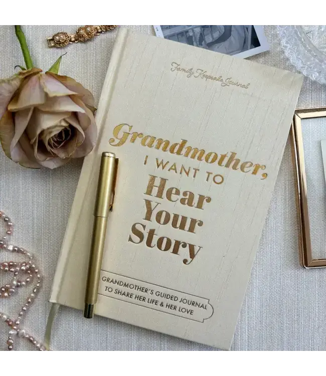 Grandmother, I Want to Hear Your Story Heirloom Edition