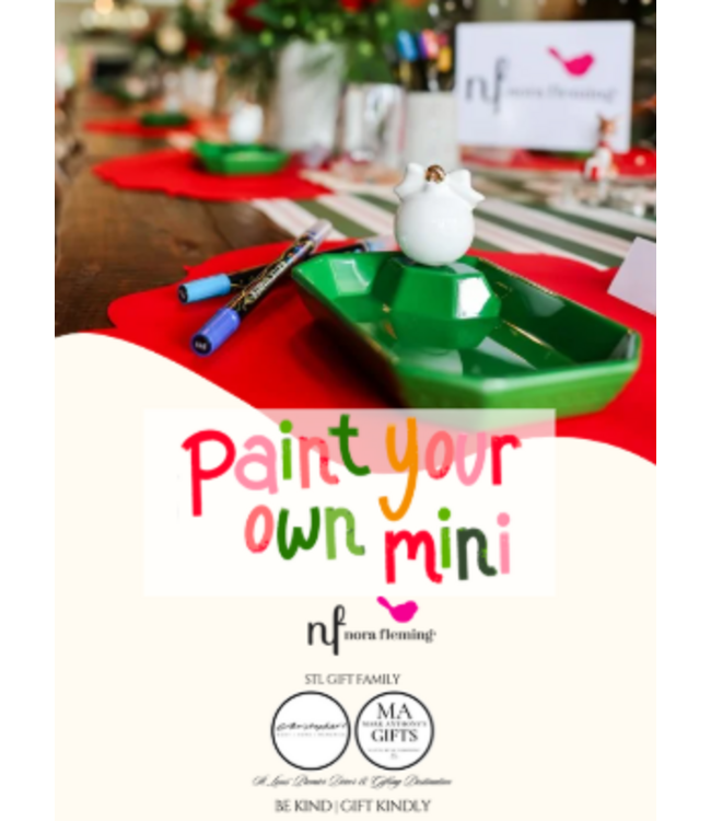 Nora Fleming Paint Your Own Mini Event TIME |  4PM-6PM FINAL SALE