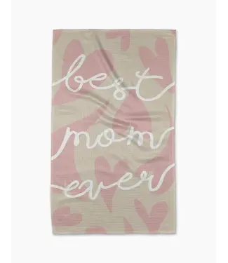 Best Mom Ever Tea Towel