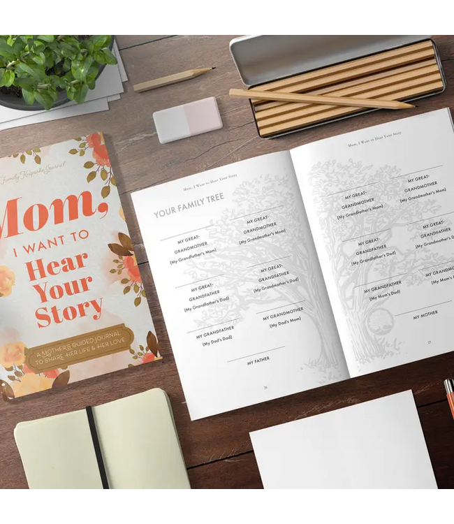 Mom, I Want to Hear Your Story