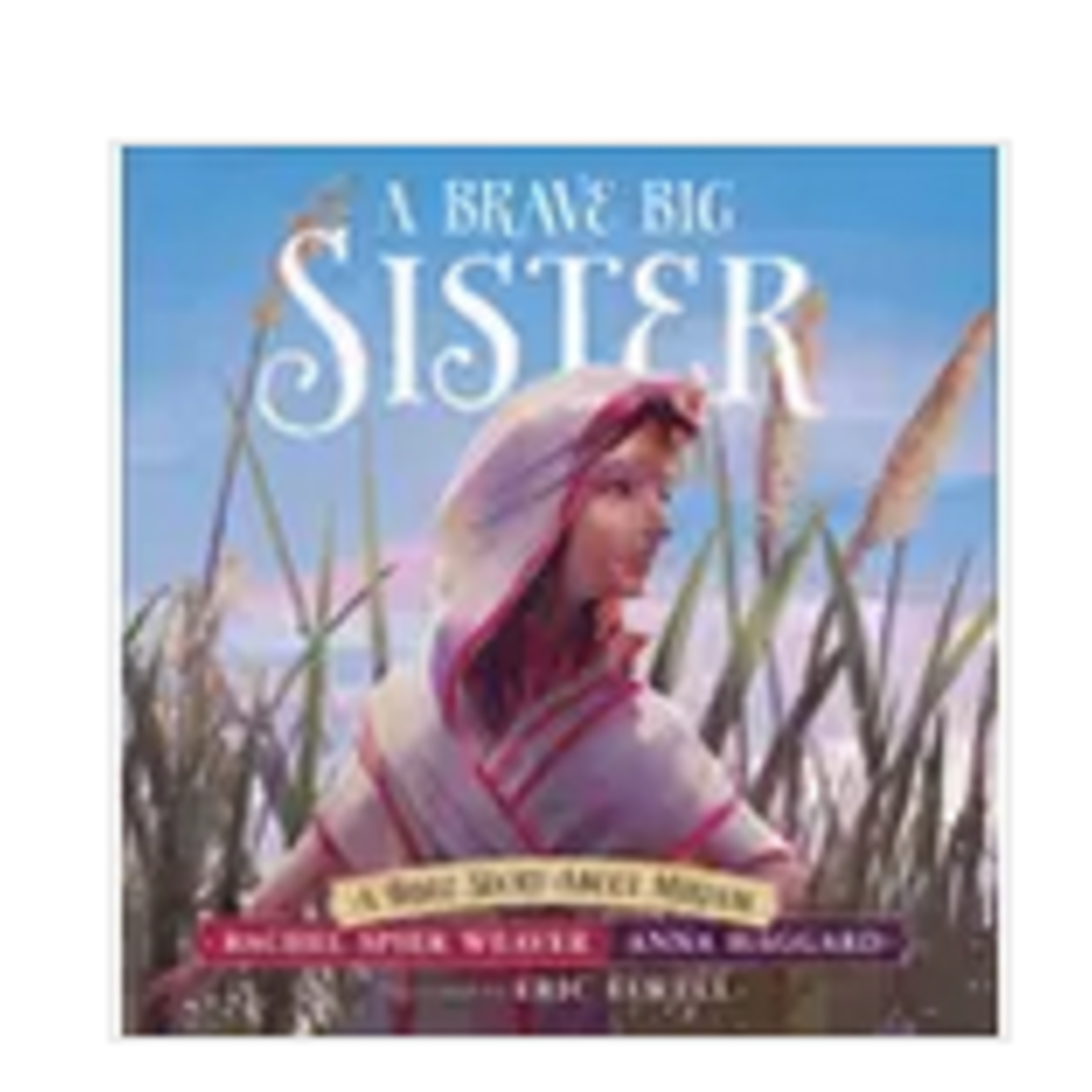 Harvest House A Brave Big Sister, Book