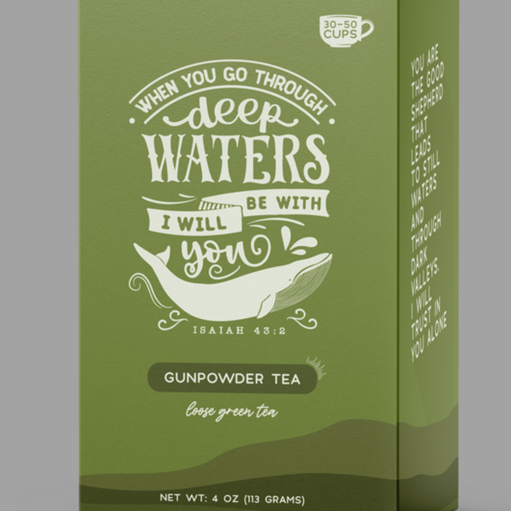 Little Prayer Tea Company Bible Verse Tea "When You Go Through Deep Waters" Gunpowder