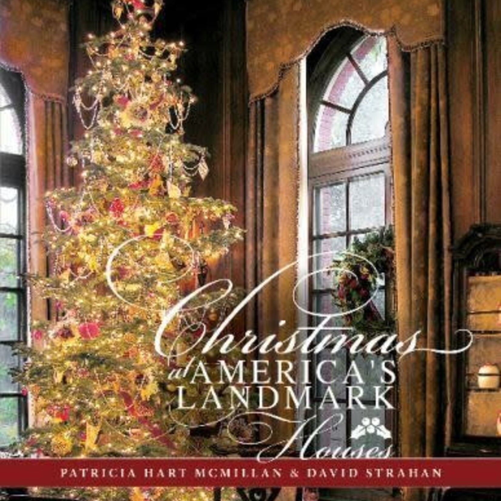 Schiffer Publishing Christmas At America's Landmark Houses