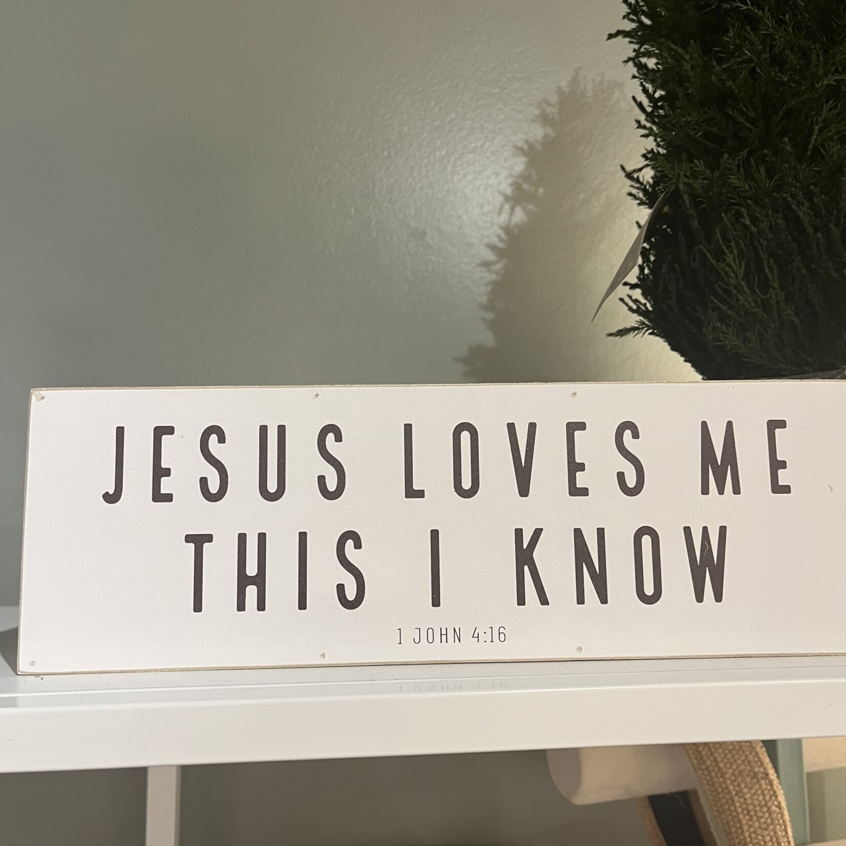 Revelation Culture Jesus Loves Me This I Know White Shelf Sitter