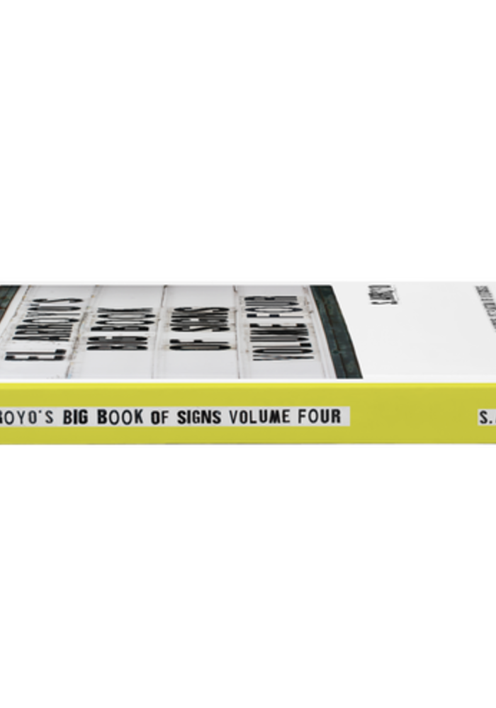 El Arroyo's BIG Book Of Signs Volume Four
