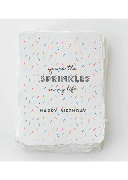 You're The Sprinkles Birthday Greeting Card