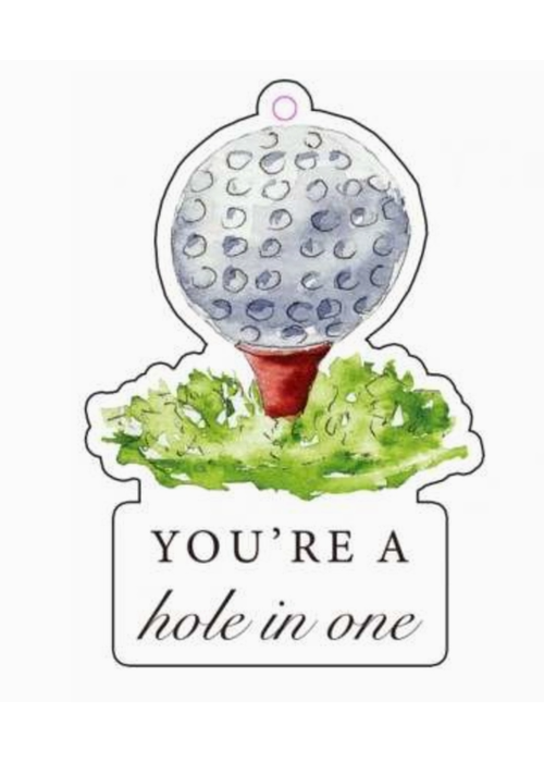 You're a Hole in One Car Air Freshener