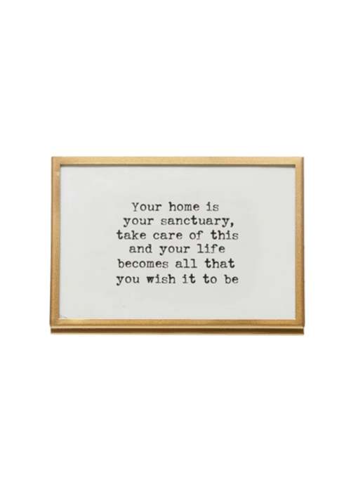 Your Home is a Sanctuary Framed Saying