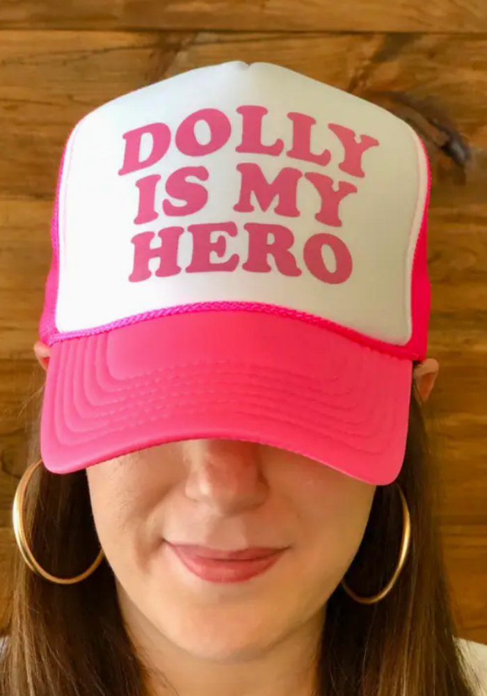 Dolly is my Hero Trucker Hat