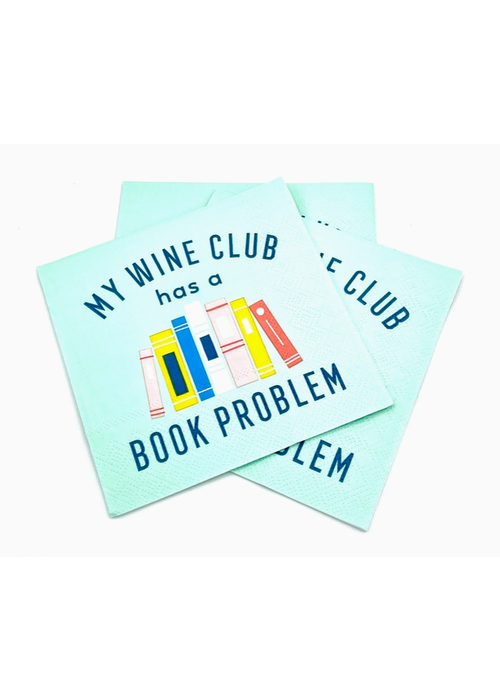 My Wine Club Has a Book Problem Cocktail Napkin