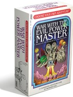 Choose Your Own Adventure: War with the Evil Power Master