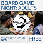 05/28 Wednesday @ 5PM — Adults Board Game Night
