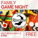 05/03 Saturday @ 4PM — Family Game Night