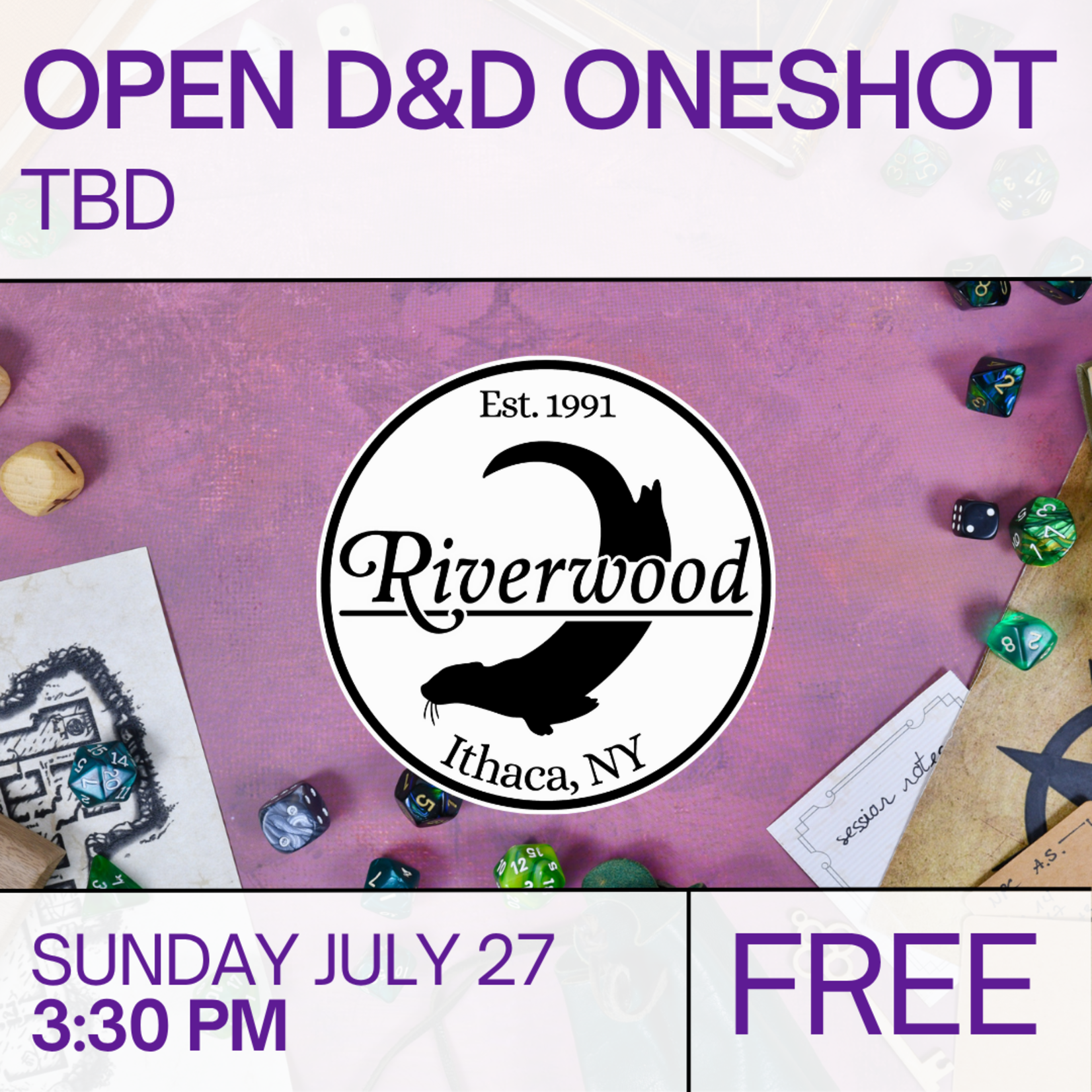 07/27 Sunday @ 3:30PM — Open D&D Oneshot