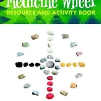 Medicine Wheel Teacher's Guide