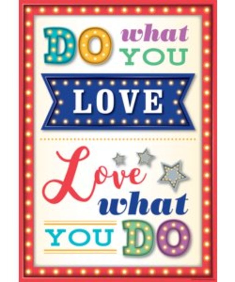 Do What You Love-Love What You Do