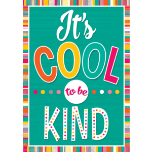 It's Cool to Be Kind-Poster