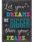 Let Your Dreams Be Bigger...-Poster