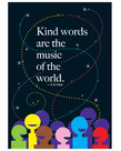 Kind Words are the Music..Poster