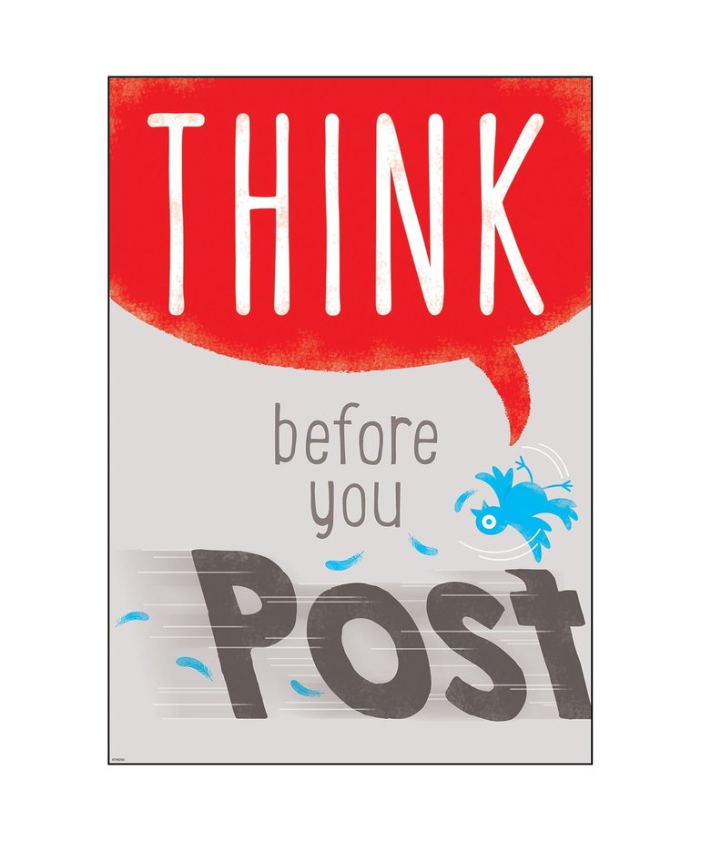 Think before you  post