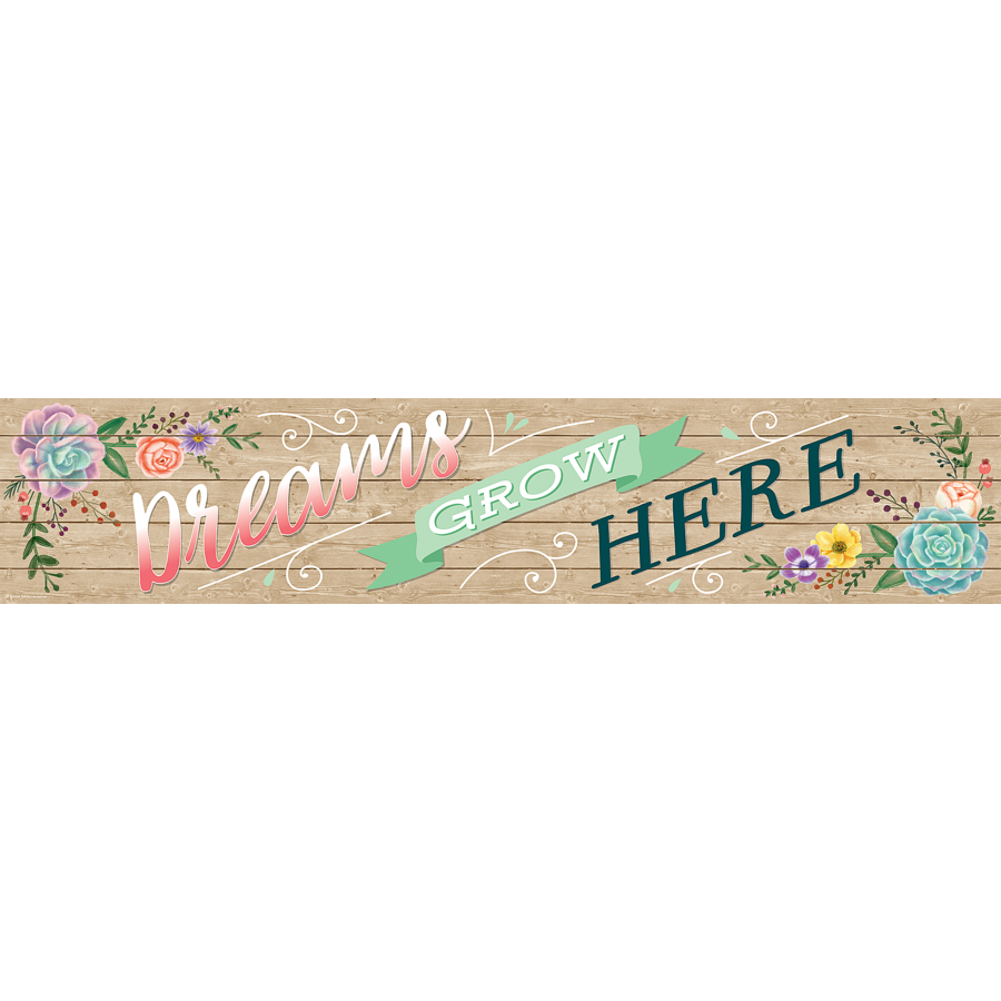 Dreams Grow Here Banner