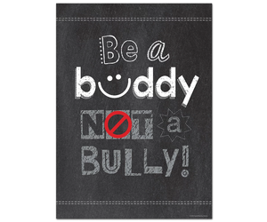 Be a Buddy Not a Bully-Poster - Inspiring Young Minds to Learn