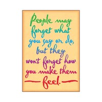People may forget what you...-Poster
