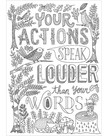 Your Actions Speak Louder-Color Me-Poster
