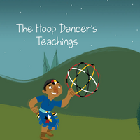 Hoop Dancer's Teachings