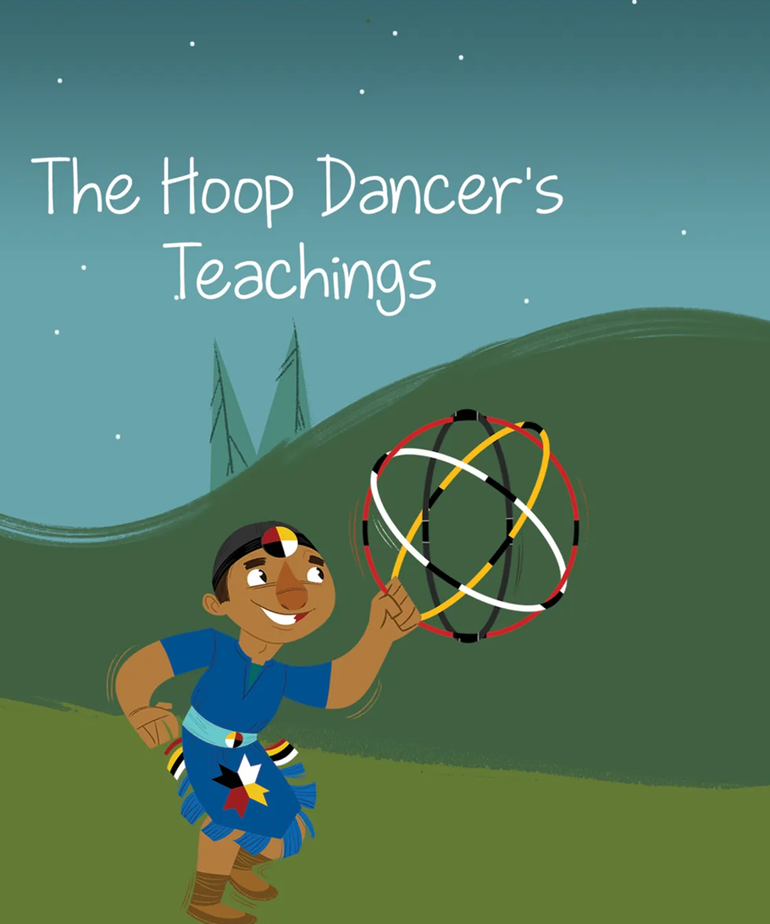 Hoop Dancer's Teachings