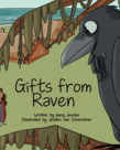 Gifts From Raven