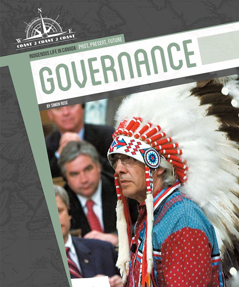 Indigenous Life in Canada: Past, Present and Future- Governance