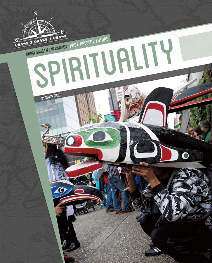 Indigenous Life in Canada: Past, Present and Future-Spirituality