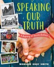 Speaking Our Truth-A Journey of Reconciliation