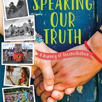 Speaking Our Truth-A Journey of Reconciliation