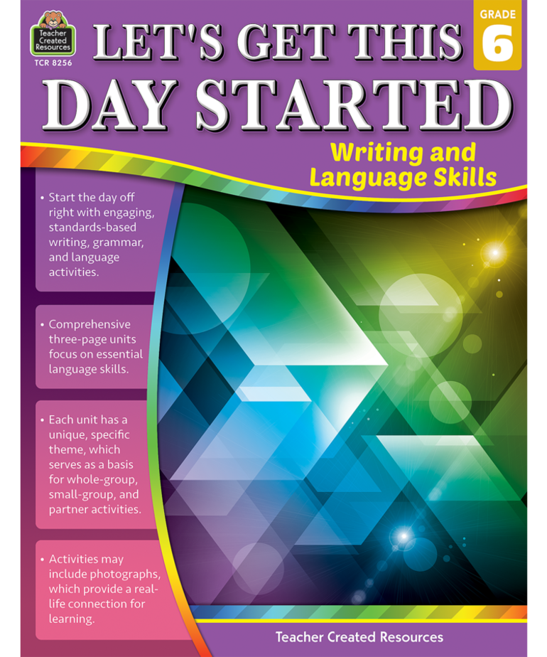 Let's Get This Day Started Writing and Language Gr.6