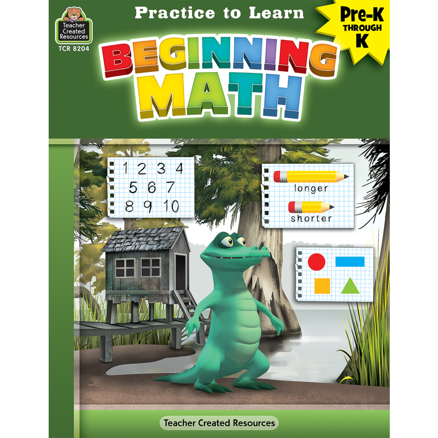 Practice to Learn: Beginning Math Gr. PreK-K