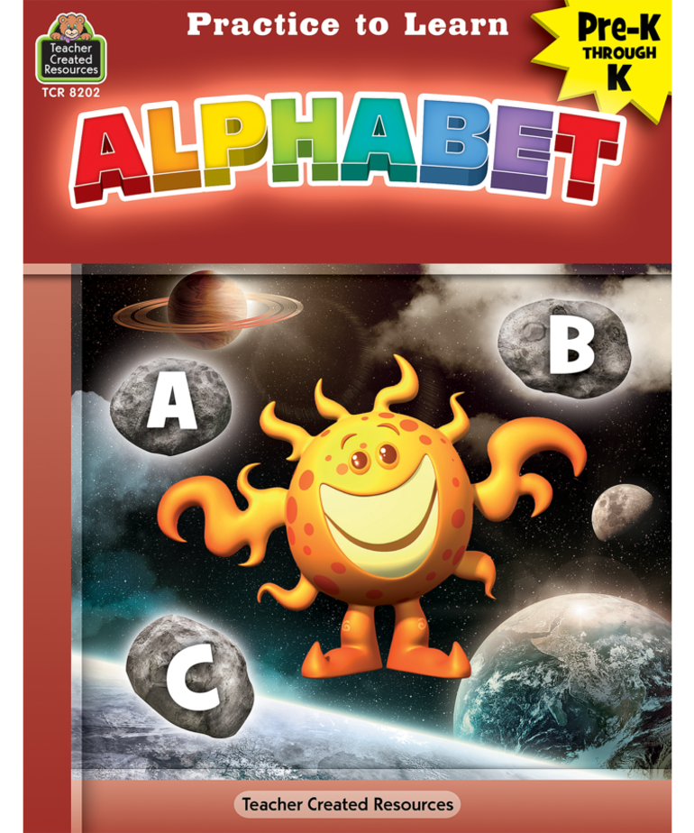 Practice to Learn: Alphabet PreK-K