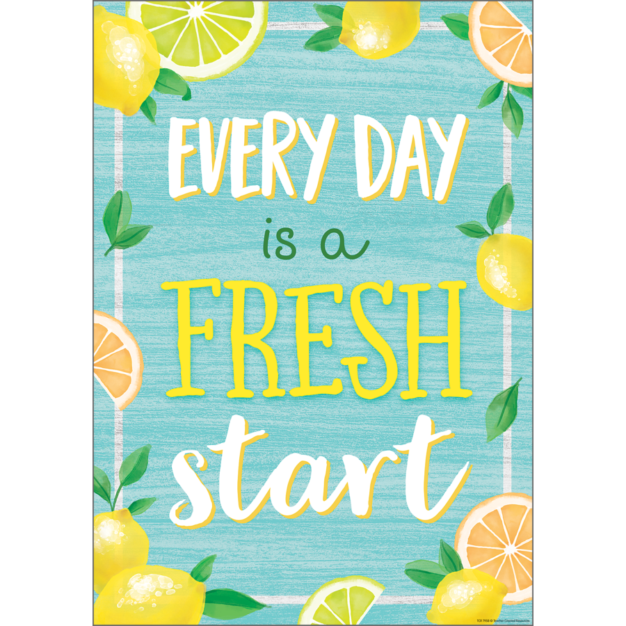 Lemon Zest Everyday Is A Fresh Start Positive Poster