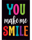 You Make Me Smile Positive Poster