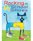 Pete the Cat Rocking My School Shoes Poster