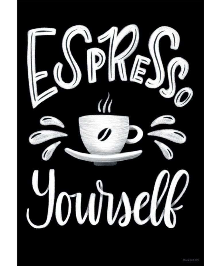 Espresso Yourself Poster