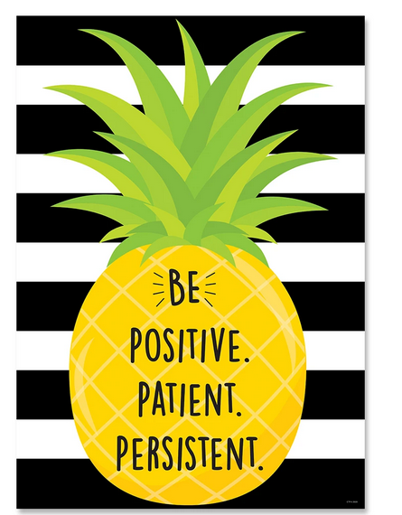 Be Positive Patient Persistent Inspire U Poster