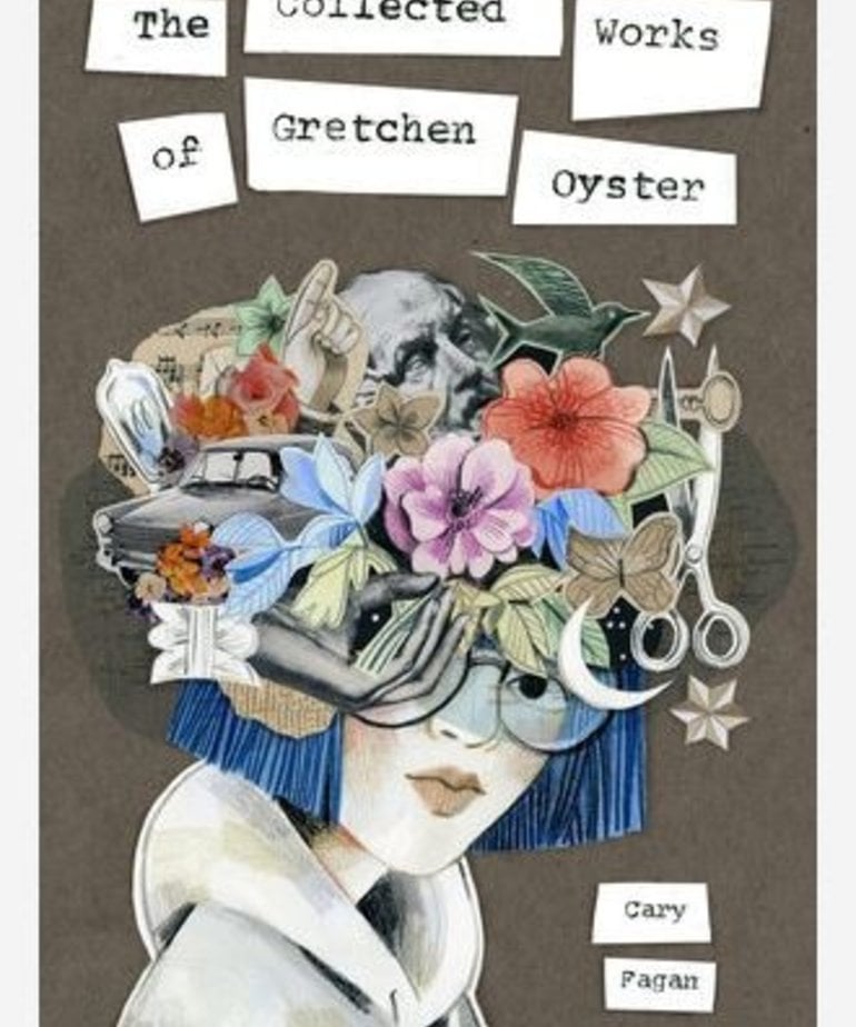 Collected Works of Gretchen Oyster