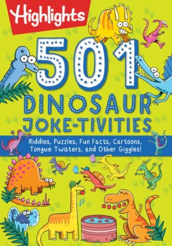 501 Dinosaur Joke-tivities