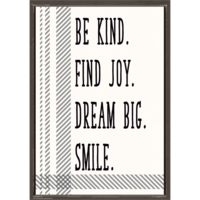 Be Kind. Find Joy. Dream Big. Positive Poster