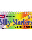 Silly Starters Write-Abouts Grades 1-3